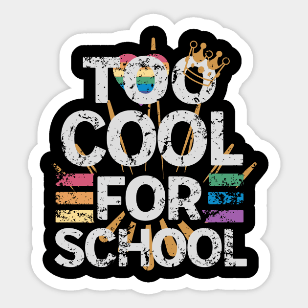 Too Cool for School Sticker by CoolFuture